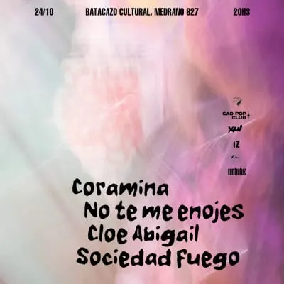 Afiche de Coramina + No te me enojes + Cloé Abigail + Sociedad Fuego