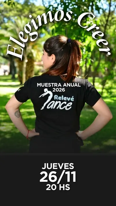 Afiche de Elegimos creer: muestra anual de Relevé Dance