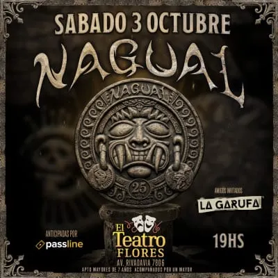 Afiche de Nagual: 25 años en Flores