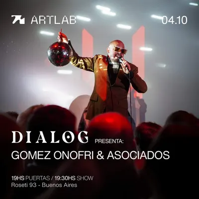 Afiche de Dialog presenta: Gomez Onofri & Asociados