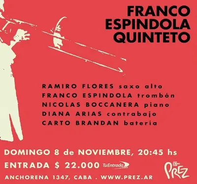 Afiche de Franco Espíndola Quinteto