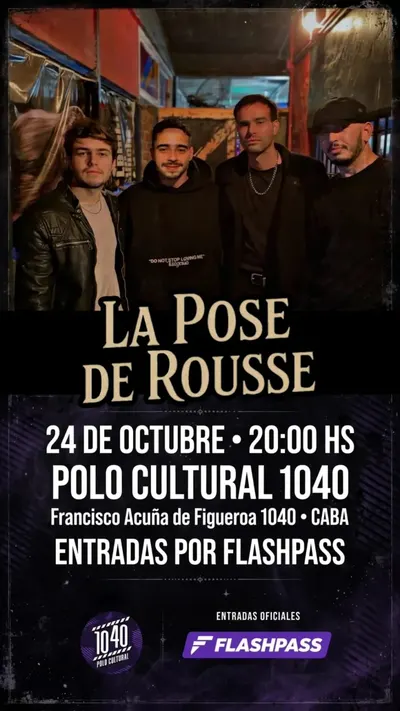 Afiche de La Pose de Rousse en 1040 Polo Cultural - 24/10
