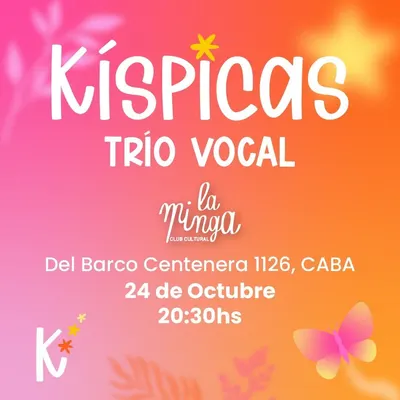 Afiche de Kíspicas Trío Vocal: Algo está por pasar