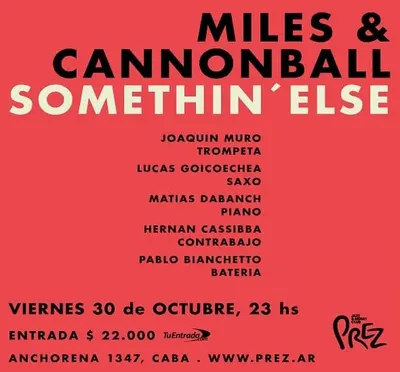 Afiche de Miles & Cannonball: Somethin’ Else