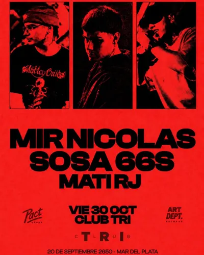 Afiche de Mir Nicolás, Sosa 66s y Mati RJ en Club TRI