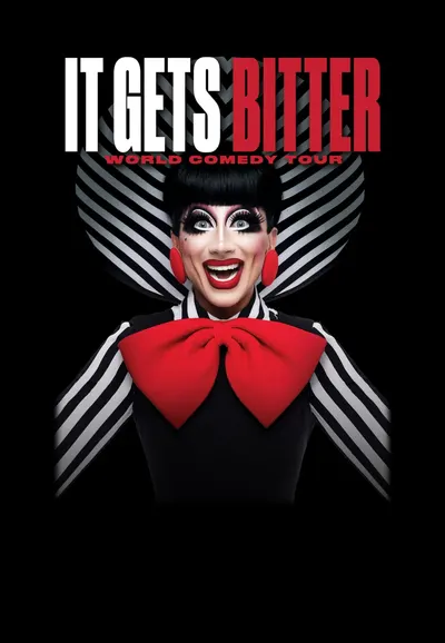 Afiche de Bianca Del Rio: It Gets Bitter