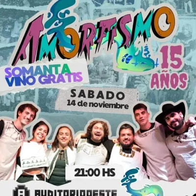 Afiche de Amorfismo: 15 años en Auditorio Oeste